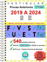 Fuvest 1ª Fase Provas 2019 a 2024 Gabarito Comentado