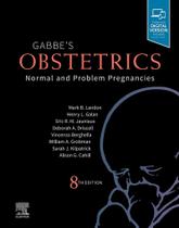 Gabbe s Obstetrics: Normal and Problem Pregnancies