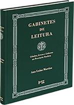 Gabinetes de Leitura: Cidades, Livros e Leituras na Província Paulista