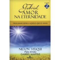 Gabriel, Amor na Eternidade - INTELÍTERA Gabriel, Amor na Eternidade - INTELÍTERA
