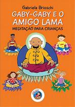 Gaby-gaby e o Amigo Lama - Meditação Para Crianças