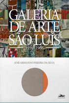 Galeria de Arte São Luís: 1959-1966