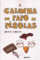 Galinha do papo de perolas, a - GIOSTRI Galinha do papo de perolas, a - GIOSTRI