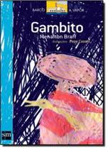 Gambito - EDICOES SM - PARADIDATICO