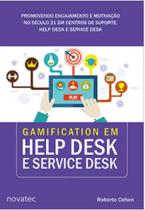 Gamification em help desk e service desk
