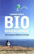 Ganhar com a Biodiversidade: Oportunidades de Negócio em Portugal