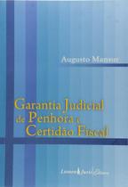 Garantia Judicial de Penhora e Certidão Fiscal - LUMEN JURIS