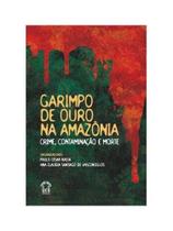 Garimpo de ouro na amazônia