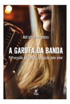 Garota Da Banda, A - Perseguida Pelo Medo
