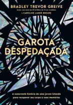 Garota Despedaçada Garota Despedaçada