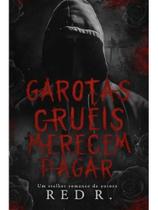 Garotas cruéis merecem pagar