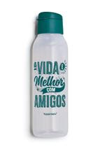 Garrafa Eco Tupper 750mL A Vida é Melhor com Amigos Garrafa Eco Tupper 750mL A Vida é Melhor com Amigos