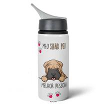 Garrafa Squeeze NK - Meu Shar pei, melhor pessoa! Garrafa Squeeze NK - Meu Shar pei, melhor pessoa!