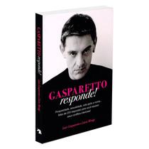 Gasparetto Responde! - VIDA & CONSCIENCIA
