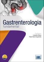 Gastrenterologia Fundamental - Lidel Gastrenterologia Fundamental - Lidel