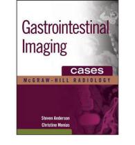 Gastrointestinal imaging cases - Mcgraw Hill Education