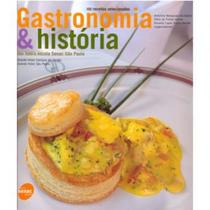 Gastronomia & historia dos hoteis-escola senac - SENAC SAO PAULO Gastronomia & historia dos hoteis-escola senac - SENAC SAO PAULO