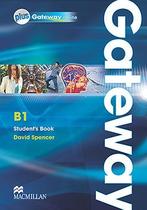 Gateway Student''''''''s Book With Webcode-B1 Gateway Student''''''''s Book With Webcode-B1