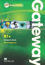 Gateway students book with webcode-b1+ - MACMILLAN - ELT