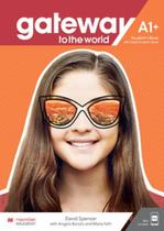 Gateway To The World A1+ Student's Book Pack W/Workbook - Macmillan - ELT