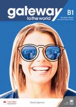 Gateway to the world students book pack w/workbook b1