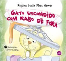Gato escondido com rabo de fora - ZIT EDITORA Gato escondido com rabo de fora - ZIT EDITORA