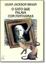 Gato que Falava com Fantasmas, O