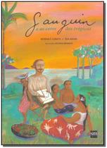 Gauguin e as Cores dos Trópicos - SM EDICOES Gauguin e as Cores dos Trópicos - SM EDICOES