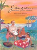 Gauguin E As Cores Dos Tropicos Gauguin E As Cores Dos Tropicos