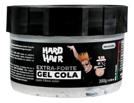 Gel Cola Capilar Extra Forte Hard Hair Incolor 300g