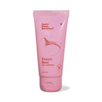 Gel corporal beijável prazer berê 30g - QUEM DISSE, BERENICE