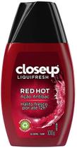 Gel Dental com Flúor Red Hot Ação Antibac Closeup Liquifresh Frasco 100g, Close Up