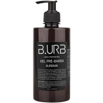 Gel Pré Barba Burbank 500mL Profissional Bancada Barbearia Barba Urbana B.URB Gel Pré Barba Burbank 500mL Profissional Bancada Barbearia Barba Urbana B.URB