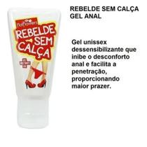 Gel Rebelde Sem Calça Dessensibilizante Lubrificante 15ml