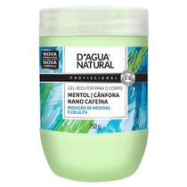 Gel Redutor Mentol Cânfora Cafeina 750g Dagua Natural
