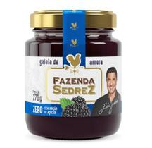 Geleia Fazenda Sedrez Zero Amora 270g
