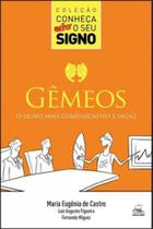 Gemeos - o signo mais comunicativo e sagaz - Batel Gemeos - o signo mais comunicativo e sagaz - Batel