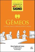 Gêmeos - o signo mais comunicativo e sagaz Gêmeos - o signo mais comunicativo e sagaz