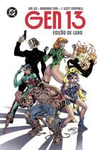 Gen 13: Edição De Luxo Gen 13: Edição De Luxo