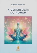 Genealogia do homem, a