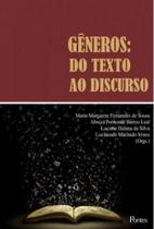 Generos - do texto ao discurso Generos - do texto ao discurso