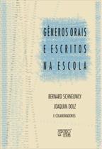Gêneros Orais e Escritos na Escola - MERCADO DE LETRAS