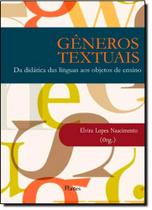 Generos Textuais - Da Didatica Das Linguas Aos Objetos De Ensino - 1ª - PONTES
