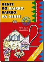 Gente Do Bairro, Bairro Da Gente - Volume 2