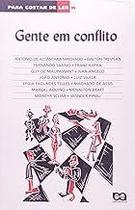 Gente em Conflito - Coleção Para Gostar de Ler Vários Autores Gente em Conflito - Coleção Para Gostar de Ler Vários Autores