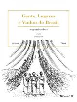 Gente, lugares e vinhos do brasil pb - MAUAD X Gente, lugares e vinhos do brasil pb - MAUAD X