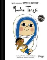 Gente Pequena, Grandes Sonhos. Madre Teresa - CATAPULTA EDITORES
