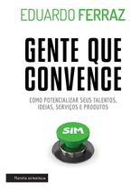 Gente Que Convence Gente Que Convence