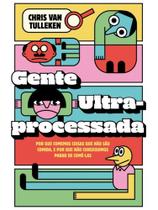 Gente ultraprocessada