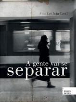 Gente vai se separar, a - TINTA NEGRA Gente vai se separar, a - TINTA NEGRA